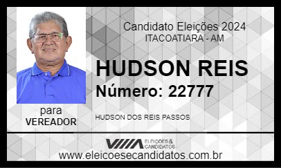 Candidato HUDSON REIS 2024 - ITACOATIARA - Eleições