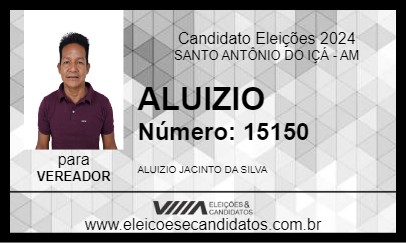 Candidato ALUIZIO 2024 - SANTO ANTÔNIO DO IÇÁ - Eleições