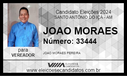 Candidato JOAO MORAES 2024 - SANTO ANTÔNIO DO IÇÁ - Eleições