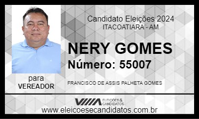 Candidato NERY GOMES 2024 - ITACOATIARA - Eleições