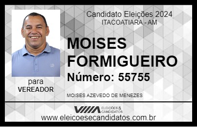 Candidato MOISES FORMIGUEIRO 2024 - ITACOATIARA - Eleições