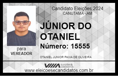 Candidato JÚNIOR DO OTANIEL 2024 - CANUTAMA - Eleições