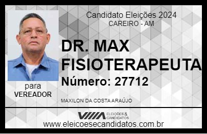 Candidato DR. MAX FISIOTERAPEUTA 2024 - CAREIRO - Eleições