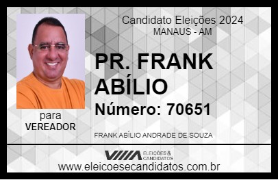 Candidato PR. FRANK ABÍLIO 2024 - MANAUS - Eleições