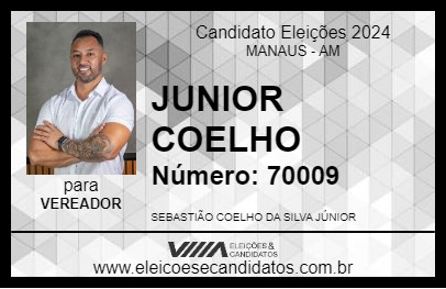 Candidato JUNIOR COELHO 2024 - MANAUS - Eleições