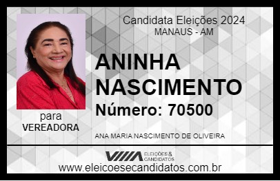 Candidato ANINHA NASCIMENTO 2024 - MANAUS - Eleições