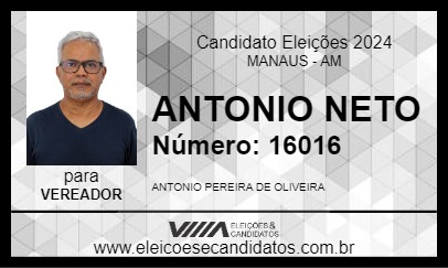 Candidato ANTONIO NETO 2024 - MANAUS - Eleições