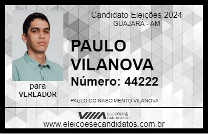 Candidato PAULO VILANOVA 2024 - GUAJARÁ - Eleições