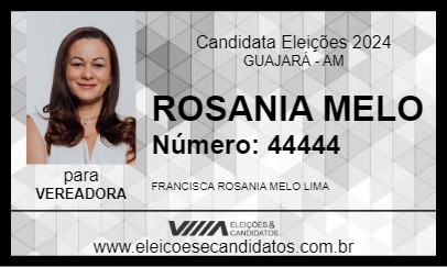 Candidato ROSANIA MELO 2024 - GUAJARÁ - Eleições