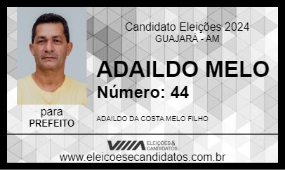 Candidato ADAILDO MELO 2024 - GUAJARÁ - Eleições