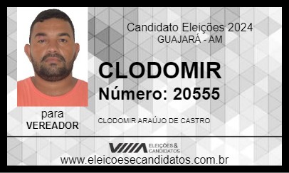 Candidato CLODOMIR 2024 - GUAJARÁ - Eleições