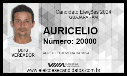 Candidato AURICELIO 2024 - GUAJARÁ - Eleições