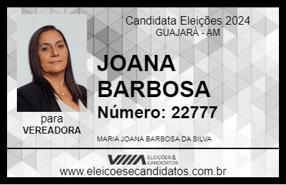 Candidato JOANA BARBOSA 2024 - GUAJARÁ - Eleições