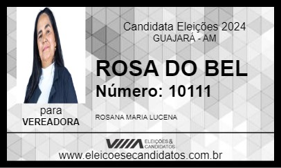 Candidato ROSA DO BEL 2024 - GUAJARÁ - Eleições