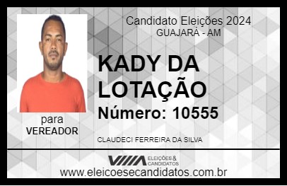 Candidato KADY DA LOTAÇÃO 2024 - GUAJARÁ - Eleições