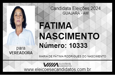 Candidato FATIMA NASCIMENTO 2024 - GUAJARÁ - Eleições