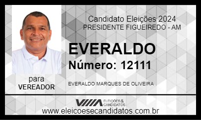 Candidato EVERALDO 2024 - PRESIDENTE FIGUEIREDO - Eleições