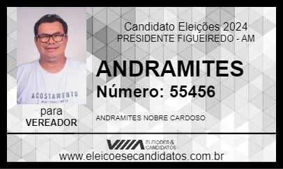 Candidato ANDRAMITES 2024 - PRESIDENTE FIGUEIREDO - Eleições