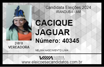 Candidato CACIQUE JAGUAR 2024 - IRANDUBA - Eleições