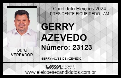 Candidato GERRY AZEVEDO 2024 - PRESIDENTE FIGUEIREDO - Eleições