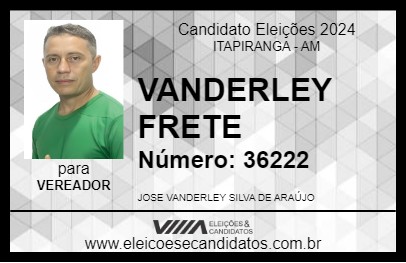 Candidato VANDERLEY FRETE 2024 - ITAPIRANGA - Eleições