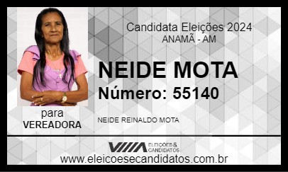 Candidato NEIDE MOTA 2024 - ANAMÃ - Eleições