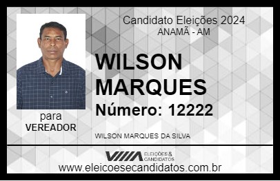 Candidato WILSON MARQUES 2024 - ANAMÃ - Eleições