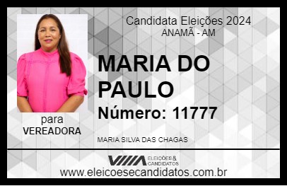 Candidato MARIA DO PAULO 2024 - ANAMÃ - Eleições