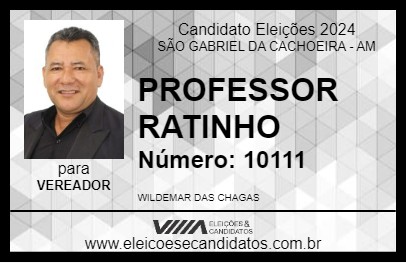 Candidato PROFESSOR RATINHO 2024 - SÃO GABRIEL DA CACHOEIRA - Eleições