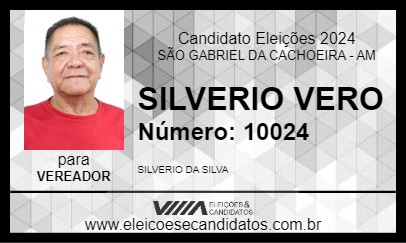 Candidato SILVERIO VERO 2024 - SÃO GABRIEL DA CACHOEIRA - Eleições