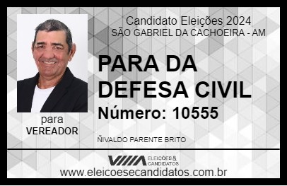 Candidato PARA DA DEFESA CIVIL 2024 - SÃO GABRIEL DA CACHOEIRA - Eleições