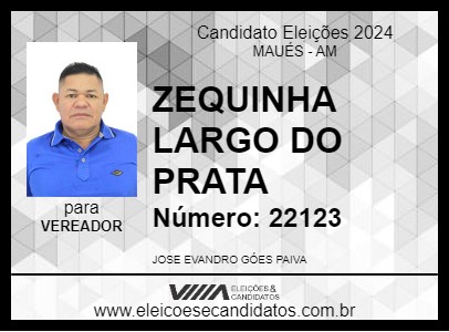 Candidato ZEQUINHA LARGO DO PRATA 2024 - MAUÉS - Eleições