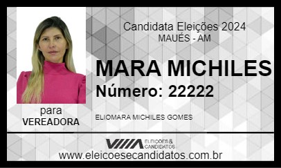 Candidato MARA MICHILES 2024 - MAUÉS - Eleições