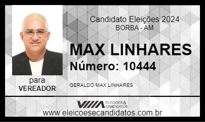 Candidato MAX LINHARES 2024 - BORBA - Eleições