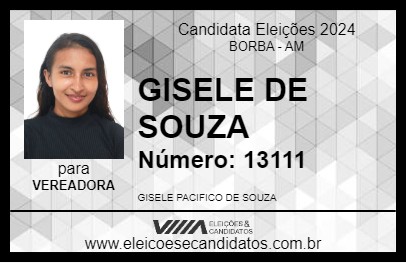 Candidato GISELE DE SOUZA 2024 - BORBA - Eleições