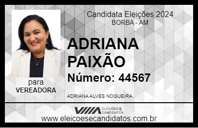 Candidato ADRIANA PAIXÃO 2024 - BORBA - Eleições