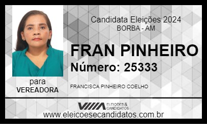 Candidato FRAN PINHEIRO 2024 - BORBA - Eleições