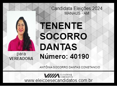 Candidato TENENTE SOCORRO DANTAS 2024 - MANAUS - Eleições