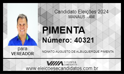 Candidato PIMENTA 2024 - MANAUS - Eleições