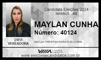 Candidato MAYLAN CUNHA 2024 - MANAUS - Eleições