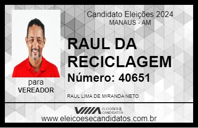 Candidato RAUL DA RECICLAGEM 2024 - MANAUS - Eleições