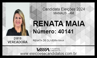 Candidato RENATA MAIA 2024 - MANAUS - Eleições