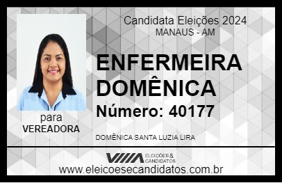 Candidato ENFERMEIRA DOMÊNICA 2024 - MANAUS - Eleições