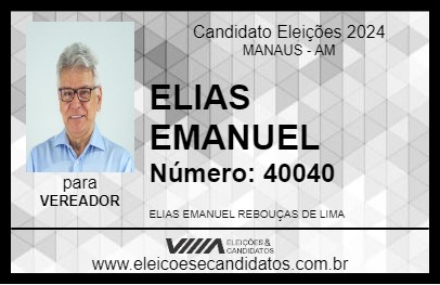 Candidato ELIAS EMANUEL 2024 - MANAUS - Eleições