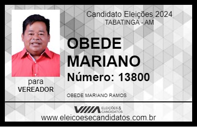 Candidato OBEDE MARIANO 2024 - TABATINGA - Eleições