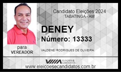 Candidato DENEY 2024 - TABATINGA - Eleições