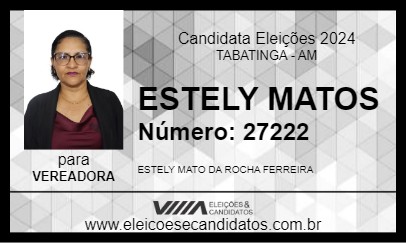 Candidato ESTELY MATOS 2024 - TABATINGA - Eleições