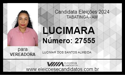 Candidato LUCIMARA 2024 - TABATINGA - Eleições