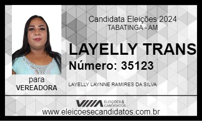 Candidato LAYELLY TRANS 2024 - TABATINGA - Eleições