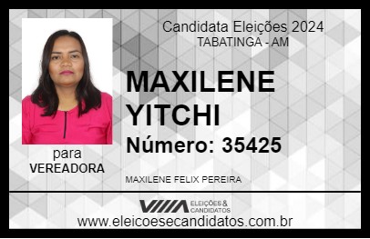 Candidato MAXILENE YITCHI 2024 - TABATINGA - Eleições